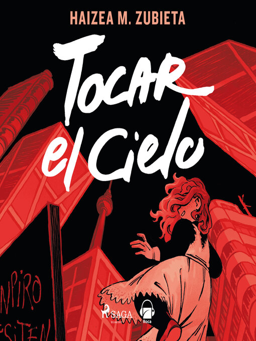 Title details for Tocar el cielo by Haizea M Zubieta - Available